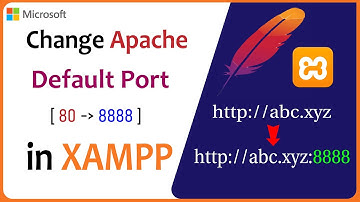 How to Change Apache Default Port in XAMPP on Windows