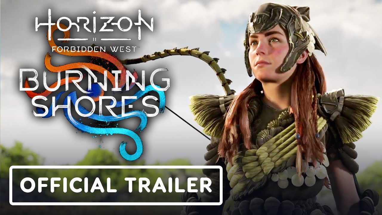 Horizon Forbidden West: Burning Shores - Launch Trailer
