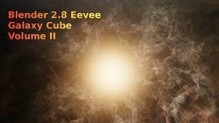 Blender 2.8 Eevee Nebula Volume Galaxy Cube Volume II