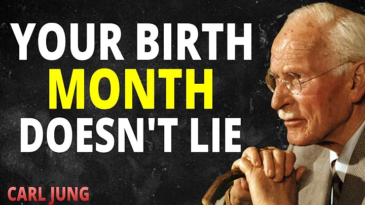 The Meaning of your Birth Month Will Change your Entire Life | Carl Jung
