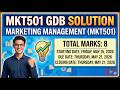 MKT501 GDB Solved Solution! | Spring 2026 Marketing Management #fypシ゚viral #virtualuniversity