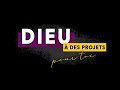 Dieu a des projets pour toi  nathanael buis   eglise novation agen