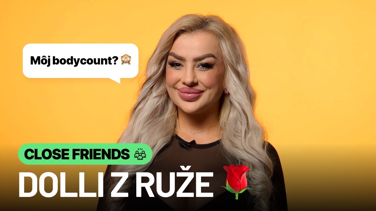 11 osobných otázok na Dolli z Ruže pre nevestu 2 (CLOSE FRIENDS)