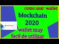 como usar wallet de  blockchain 2020