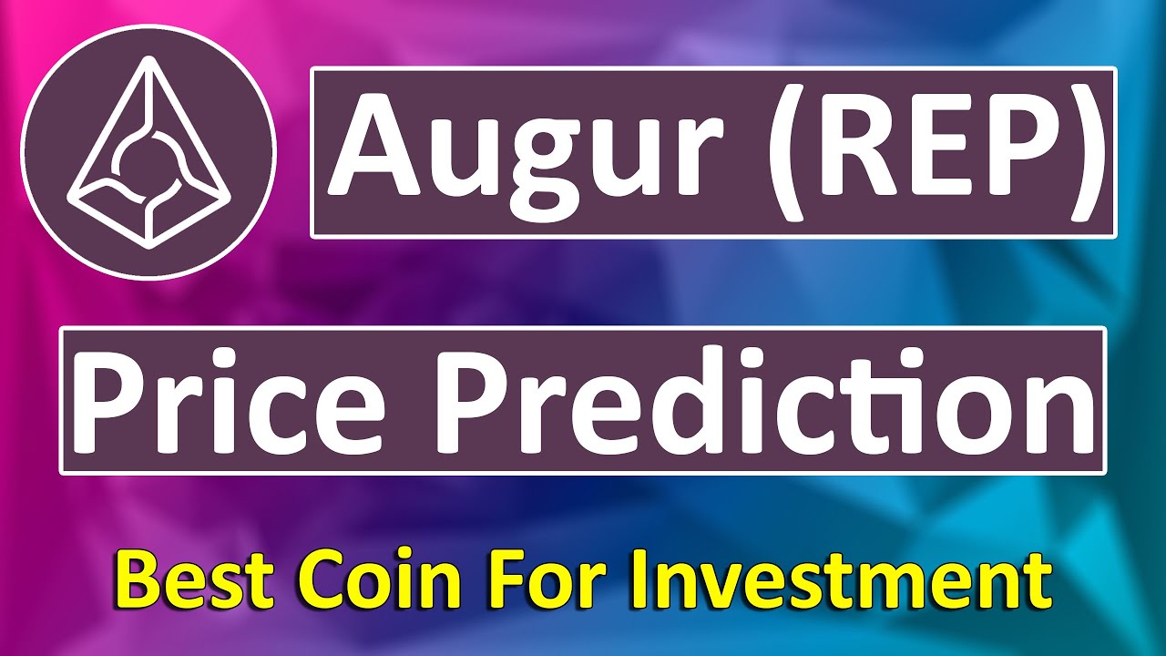 Auger (REP) Coin Price Prediction | Best Coin For Invest?? By Crypto ...