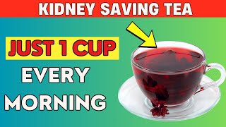 This TEA is the Fastest Way To Lower Creatinine and Improve your Kidney