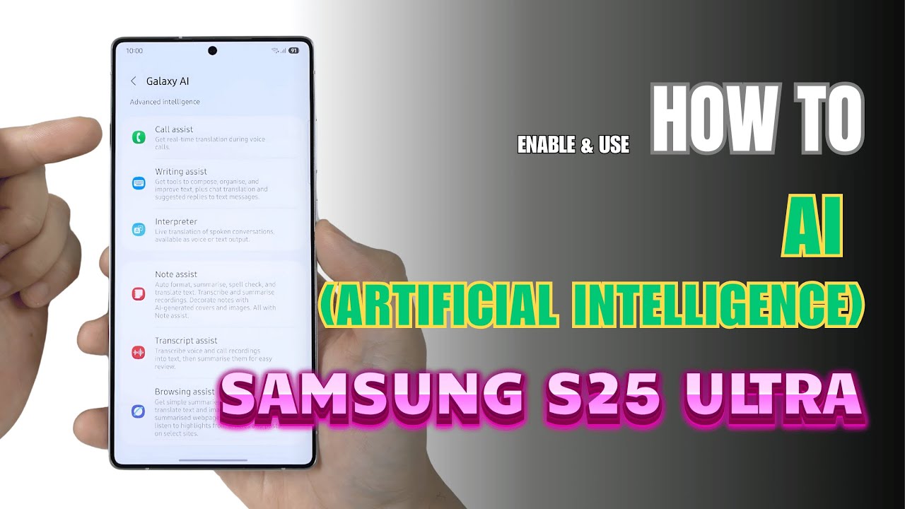 How to Enable and Use AI on Samsung Galaxy S25 Ultra - YouTube