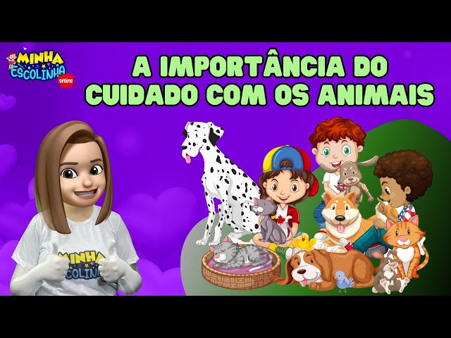 Importância do Cuidado com os Animais G3 - Educação Infantil - Atividades para Crianças