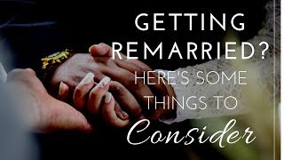 Getting Remarried? Here's Some Things to Consider... | Stan Tatkin \& Tracey Boldemann-Tatkin