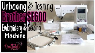 Brother SE625 Sewing & Embroidery Machine/ Show & Tell 