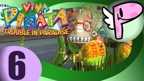 Viva Piñata: Trouble in Paradise (pt.6)- Full Stream [Panoots]