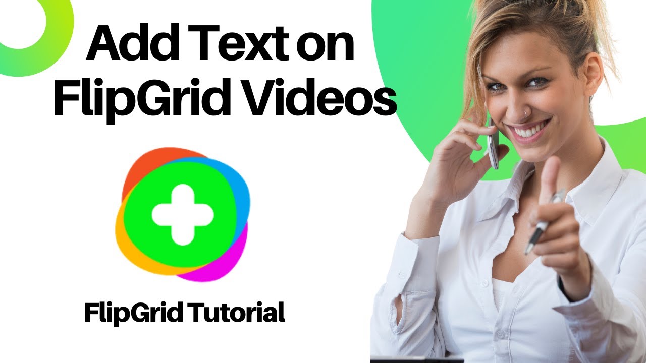 How To Add Text To Flipgrid Video? Add Text Box On Flipgrid Video | Flipgrid Tutorial
