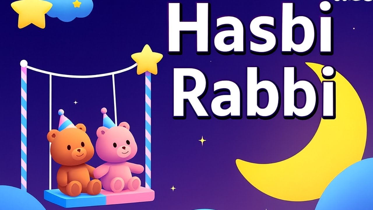 Hasbi Rabbi Jallallah Islamic Kids Song, Islamic Kids Cartoon, Allah Hoo, Islamic Lullaby *81