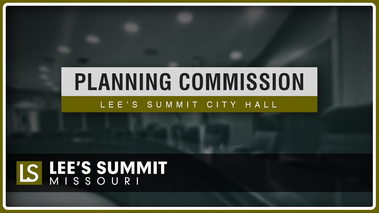 Planning Commission Meeting (1/22/2026) | LEE'S SUMMIT, MO