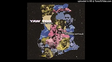 [Audio] Yaw TOG – Sore (Remix) ft. Kwesi Arthur & Stormzy