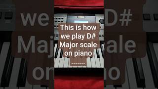 This is how we play D# Major Scale on piano........ #viral #shorts