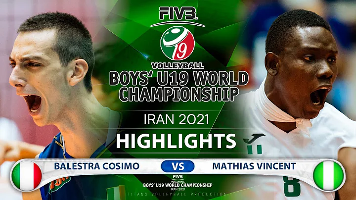 Italy vs Nigeria | Boys U19 World Champs 2021 | Hi...