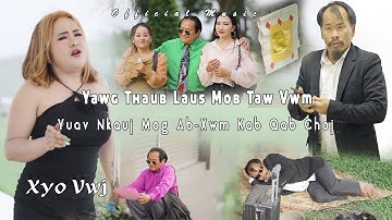 Thaub mob Taw Vwm: Niam Nkauj MogAb XwmKab QabChoj: Xyo Vwj Nkauj tawmTshiab2025-26(Copyright)5-5-25