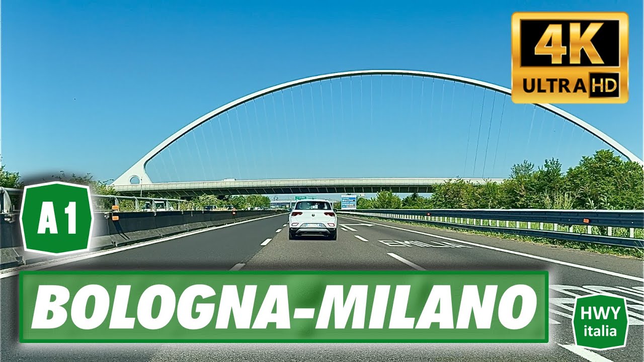 4K | Autostrada del Sole | BOLOGNA - MILANO | Real time