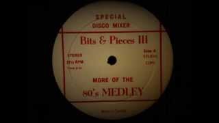 Bits & Pieces III - More Of The 80's Medley