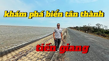 Khám phá Biển tân thành tiền giang