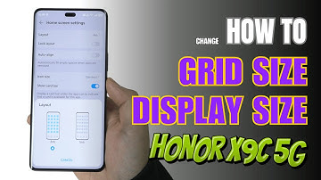 How to change Grid size on Honor X9c 5G