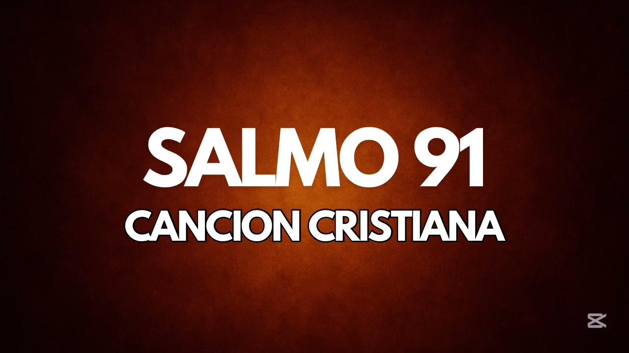 Bajo tus alas - salmo 91