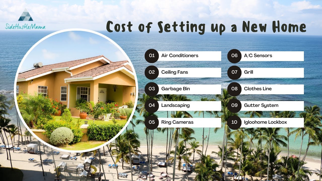 How much does it cost to setup a home in Jamaica? New Home Must Haves