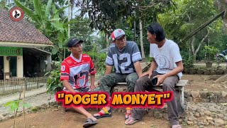 DOGER MONYET ‼️ Sketsa Komedi Sunda #kamonesan 