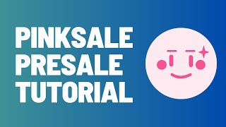 Pinksale Presale - How To Launch A Presale For Your Token Using PinkSale screenshot 4