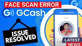 LEGIT| GCASH| SAWAKAS! SAGOT SA FACE RECOGNITION ERROR sa GCASH  LEGIT!