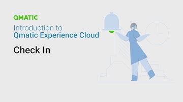 Checking in appointments and managing visits in Qmatic Experience Cloud