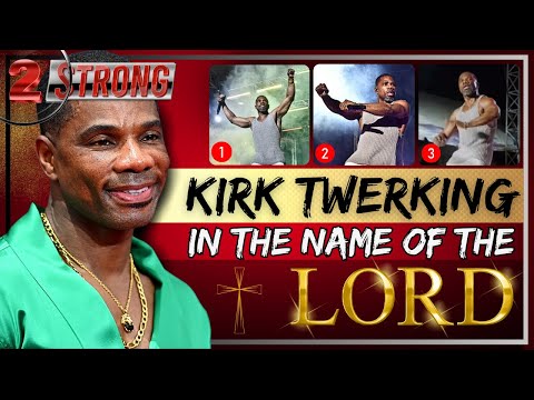 Kirk Twerking In The Name of The Lord ((( 2 STRONG )))