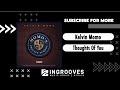 Kelvin Momo - Thoughts Of You | Official Audio