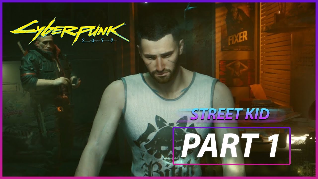 CYBERPUNK 2077 Walkthrough Gameplay Part 1- Street Kid - YouTube