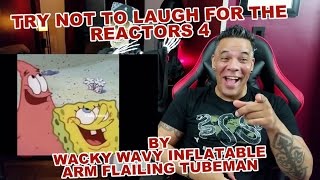 Try Not To Laugh For The Reactors 4 REACTION!!!