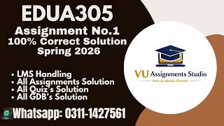 EDUA305 ASSIGNMENT 1 SOLUTION SPRING 2026