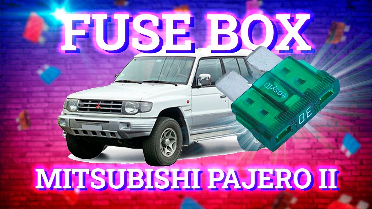 Fuse Layout Mitsubishi Pajero II(V20; 19911999) YouTube
