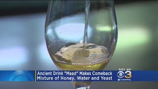 Ancient Drink 'Mead' Makes Comeback