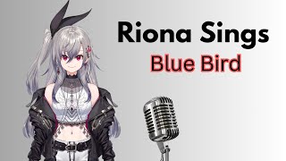 Download Lagu Riona Sings Blue Bird MP3