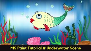 Underwater Scenery l How to draw in MS PAINT | paint in computer| screenshot 2