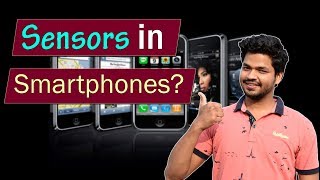 Common Sensors In Your Smartphones Explained