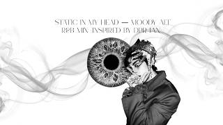 Static In My Head Moody Alt Rb Mix Inspired By Dpr Ian