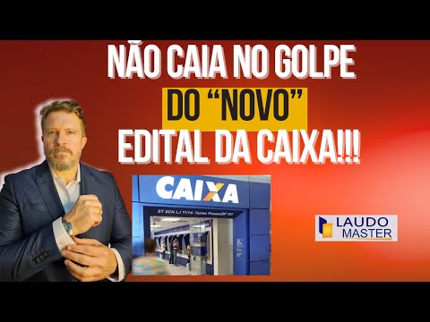 NOVO EDITAL DE CREDENCIAMENTO CAIXA