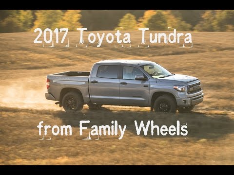 2017-toyota-tundra-review-from-family-wheels