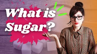 What is Sugar? The Sweet Poison of Our Time