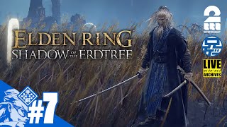 #7【兄者】影の地「ELDEN RING DLC」【2BRO.】