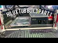 TOYOTA HILUX TUB BUILD ! (Part 1)