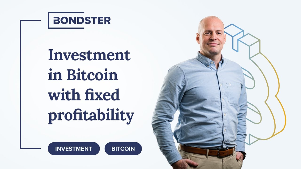 How make a investment to Bitcoin with fixed profitability | Bondster