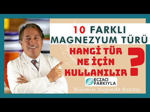 10 Farklı Magnezyum Türü (Hangisi Ne İçin Kullanılır?)